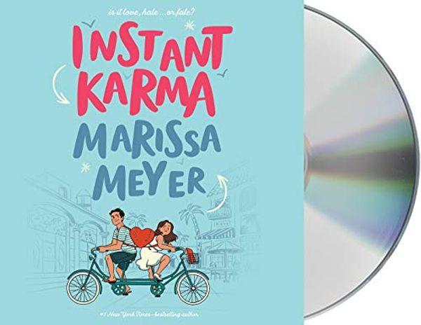 Cover Art for 9781250758941, Instant Karma by Marissa Meyer