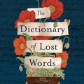 Cover Art for 9781922400024, The Dictionary of Lost Words by Pip Williams