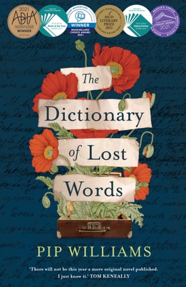 Cover Art for 9781922400024, The Dictionary of Lost Words by Pip Williams