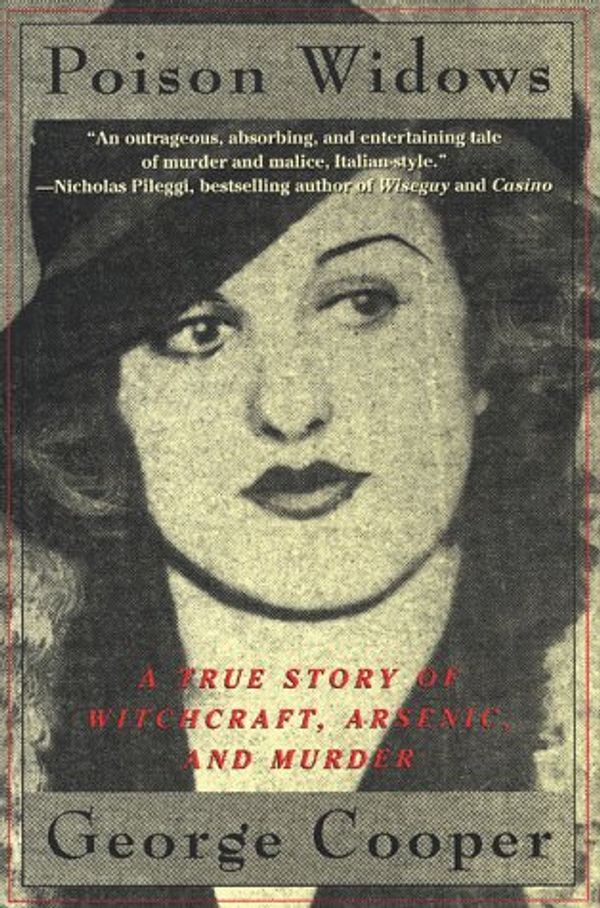 Cover Art for 9780312199470, Poison Widow : A True Story of Witchcraft, Arsenic and Murder by George Cooper