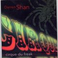 Cover Art for 9780007624621, Cirque Du Freak (The Saga of Darren Shan) by Darren Shan