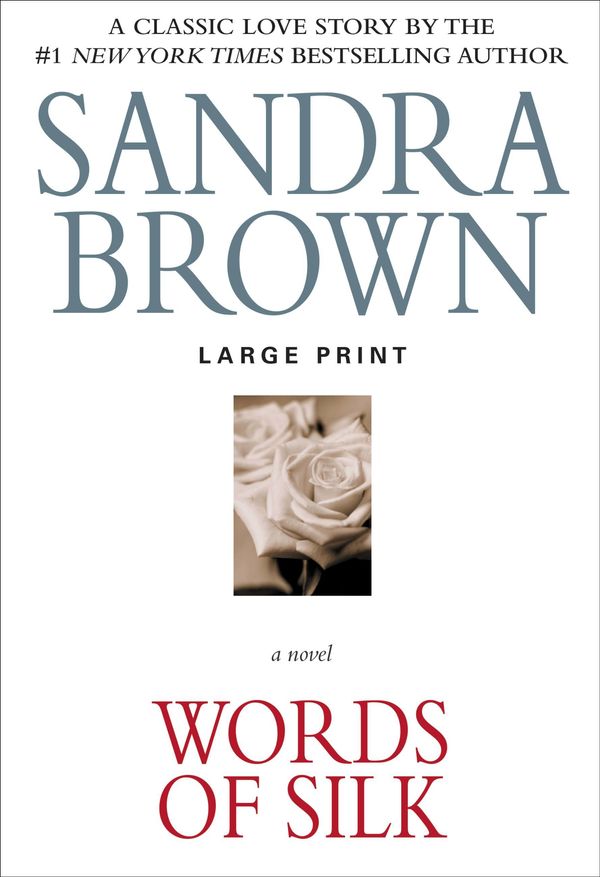 Cover Art for 9780446506106, Words of Silk by Sandra Brown