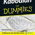 Cover Art for 9781118068625, Kabbalah For Dummies by Arthur Kurzweil