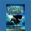 Cover Art for 9781459672628, The Royal Ranger by John Flanagan