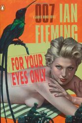 Cover Art for 9780773672093, James Bond-For Your Eyes Only by Ian Fleming