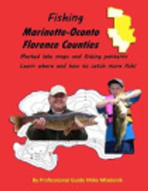 Cover Art for 9781466351271, Fishing Marinette, Oconto & Florence Counties by Mike Mladenik