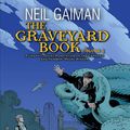 Cover Art for 9781408859001, The Graveyard Book Graphic Novel, Part 2 by Neil Gaiman
