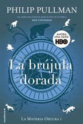 Cover Art for 9788418014000, La brujula dorada / The Golden Compass by Philip Pullman