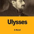 Cover Art for 9781547089093, Ulysses by James Joyce