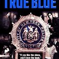 Cover Art for 9780380725052, True Blue by David Milch