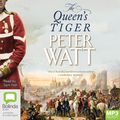 Cover Art for 9781867574439, The Queen's Tiger by Peter Watt
