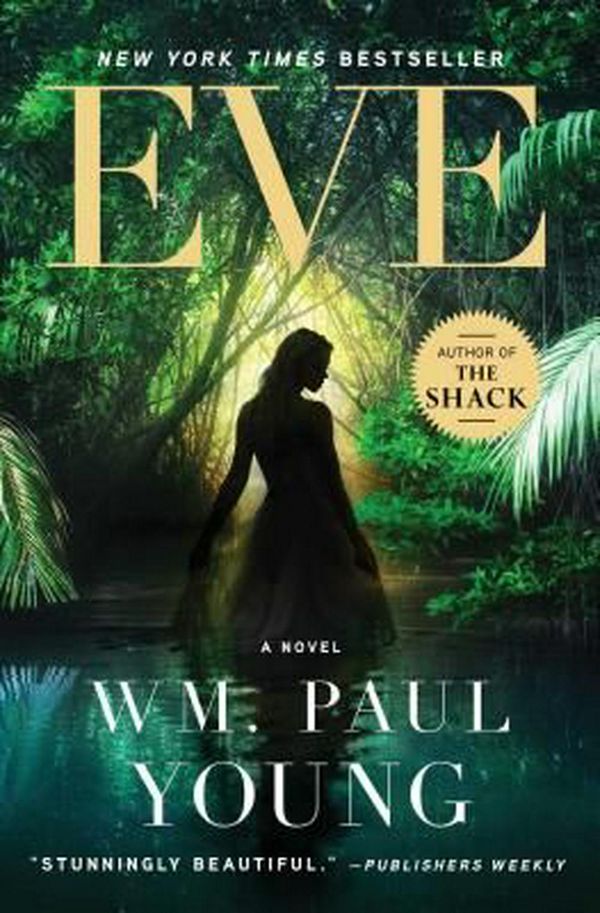 Cover Art for 9781501101427, Eve by Wm. Paul Young