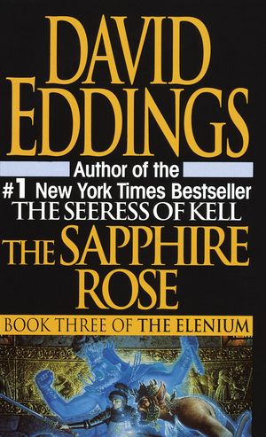 Cover Art for 9780345374721, The Sapphire Rose by David Eddings