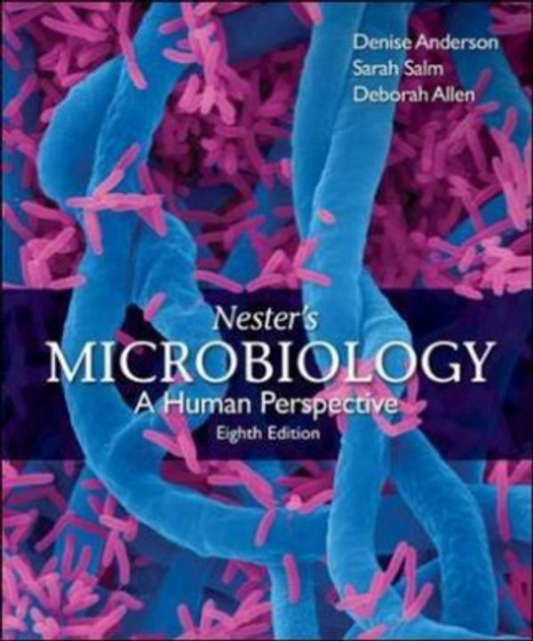 Cover Art for 9780073522593, MICROBIOLOGY A HUMAN PERSPECTIVE by Anderson Lecturer, Denise G., Sarah Salm, Deborah Allen