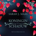Cover Art for 9789402308778, Koningin van de schaduw by Sarah J. Maas