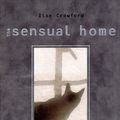 Cover Art for 9780847820795, The Sensual Home by Ilse Crawford