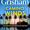 Cover Art for B0825PGQXV, Camino Winds by John Grisham