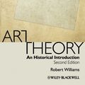 Cover Art for 9781405175531, Art Theory by Robert Williams