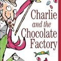 Cover Art for 9780060510640, Charlie and the Chocolate Factory by Roald Dahl