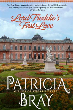 Cover Art for 9781626816176, Lord Freddie's First Love by Patricia Bray