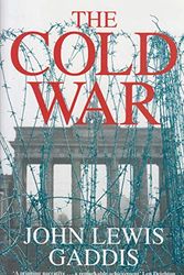 Cover Art for 9780713999280, The Cold War by John Lewis Gaddis