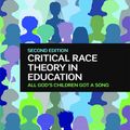 Cover Art for 9781317487005, Critical Race Theory in Education by Adrienne D. Dixson, Celia K. Rousseau Anderson, Jamel K. Donnor