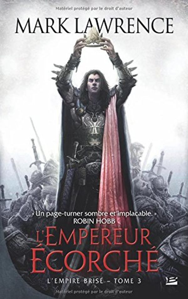 Cover Art for 9782352947462, L'Empereur Écorché by Mark Lawrence