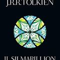 Cover Art for B00671HXDS, Il Silmarillion (I libri di Tolkien) (Italian Edition) by J.r.r. Tolkien