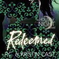 Cover Art for 9780748118960, Redeemed: Number 12 in series by P. C. Cast
