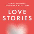 Cover Art for 9780008520533, Love Stories by Trent Dalton