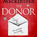 Cover Art for 9780751576504, The Donor: Quick Reads 2020 by Clare Mackintosh