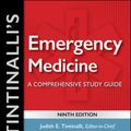 Cover Art for 9781260019933, Tintinalli's Emergency Medicine: A Comprehensive Study Guide, 9th edition by Judith E. Tintinalli, O. John, MA, Donald Yealy, Garth D. Meckler, J. Stephan Stapczynski, David M. Cline, Stephen H. Thomas