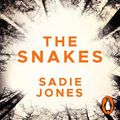 Cover Art for 9781473568433, The Snakes by Sadie Jones