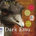 Cover Art for 9781489380371, Dark Emu by Bruce Pascoe