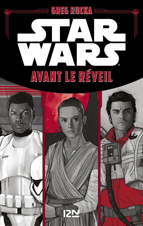 Cover Art for 9782823854794, Star Wars: Avant le Réveil by Greg RUCKA, Lucile GALLIOT