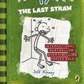 Cover Art for 9780141337654, Diary of a Wimpy Kid: The Last Straw by Jeff Kinney