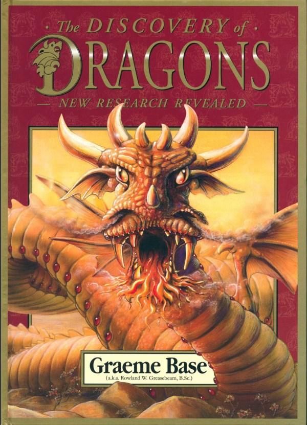 Cover Art for 9780810959675, The Discovery of Dragons by Graeme Base