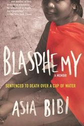 Cover Art for 9781613748893, Blasphemy by Asia Bibi