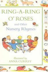 Cover Art for 9780333780848, Ring a Ring O Roses Rhymes by Anna Currey