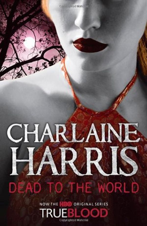 Cover Art for 9780575089426, Dead To The World by Charlaine Harris