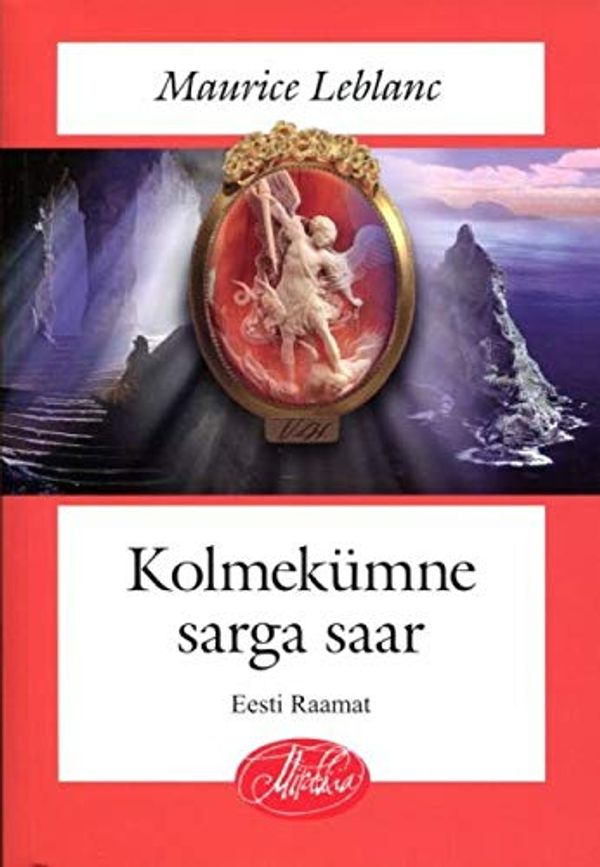 Cover Art for 9789949525980, Kolmekümne sarga saar by Leblanc Maurice, Traat Victoria