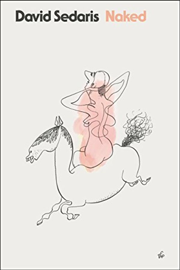 Cover Art for B0026IUOH8, Naked by David Sedaris