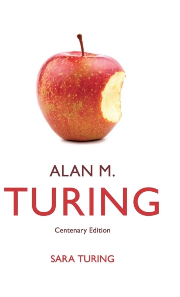 Cover Art for 9781107020580, Alan M. Turing by Sara Turing