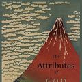 Cover Art for 9781614271031, The Attributes of God by Arthur W. Pink