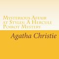 Cover Art for 9781605898346, The Mysterious Affair at Styles by Agatha Christie