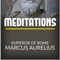 Cover Art for B07D2N43KS, Meditations by Marcus Aurelius, Emperor of Rome
