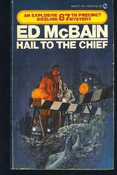 Cover Art for 9780451065483, Hail to the Chief by Ed McBain