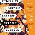 Cover Art for 9780451495129, Things We Lost in the Fire by Mariana Enriquez