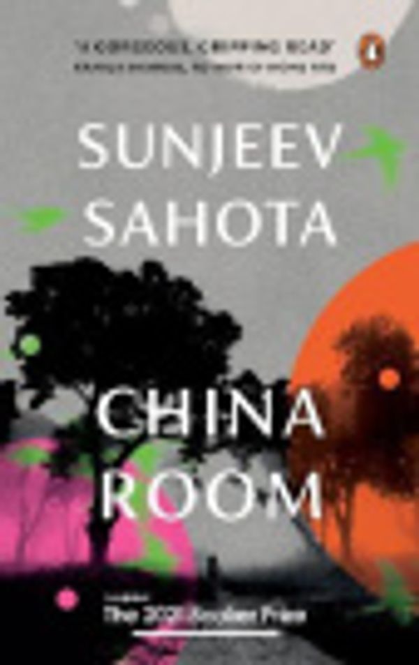 Cover Art for 9780143460077, China Room by Sunjeev Sahota