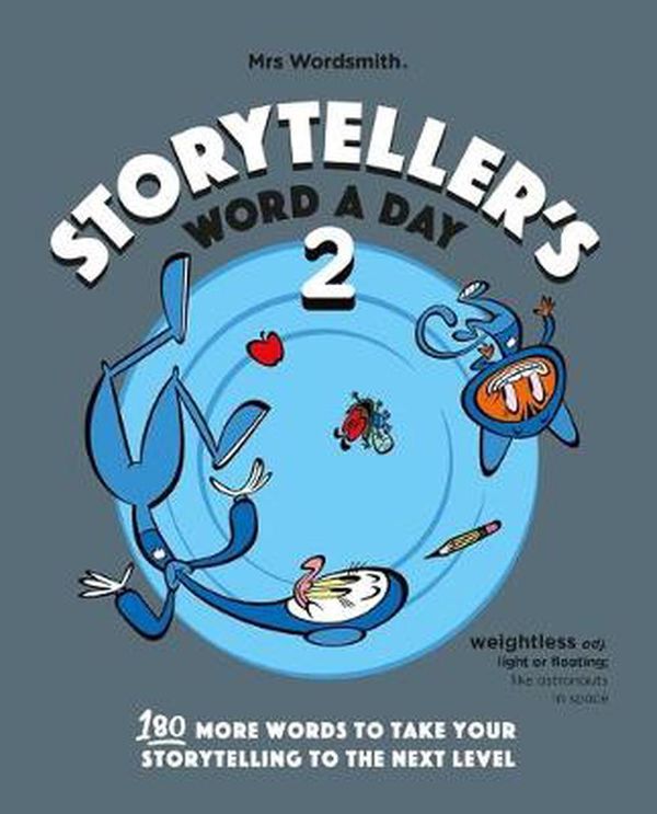 Cover Art for 9781913235253, Storyteller's Word a Day by Mrs. Wordsmith